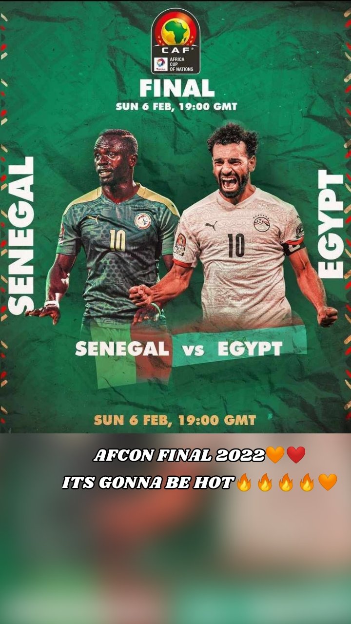 AFCON FINAL 2022🧡❤️
ITS GONNA BE HOT🔥🔥🔥🔥🧡